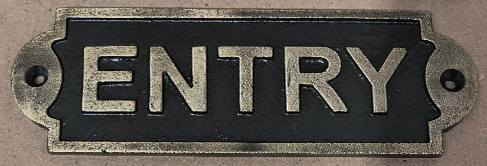 Welcome, Entry & Exit