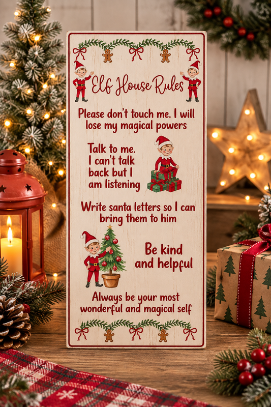 Elf Crew House Rules Wooden Plaque